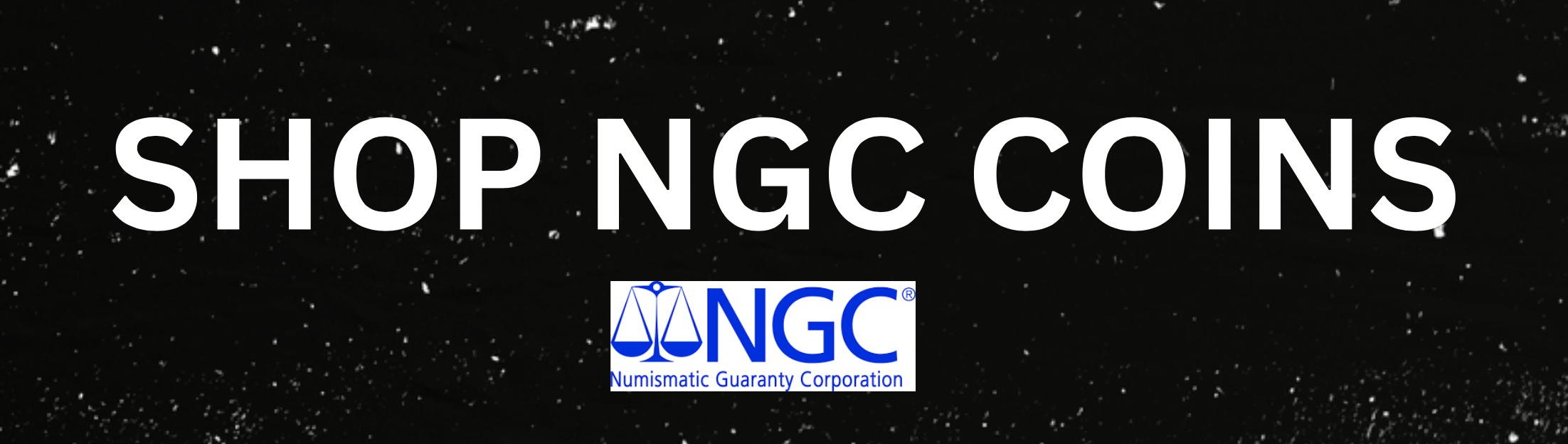 Shop NGC Graded Coins