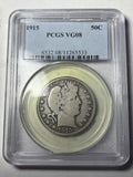 1915 PCGS VG08 Barber Half Dollar