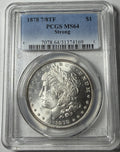 1878 PCGS MS64 Morgan Silver Dollar 7/8TF Strong
