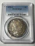 1878-S PCGS MS63 Morgan Silver Dollar Toned